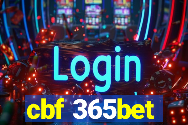cbf 365bet